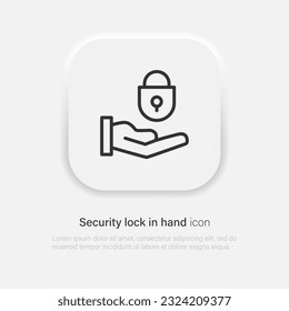 Hand holding closed lock icon. Padlock with hand symbol of safety and protection. Vector EPS 10