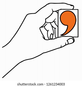 Hand Holding Comma Concept. Vector Illustration. Comma In Hand. Horizontal Layout.