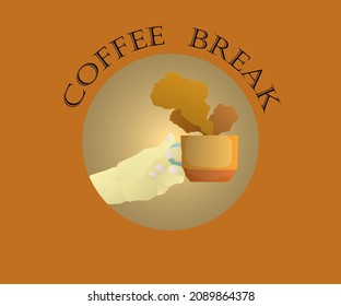 A hand holding a cup of steaming aromatic coffee with the title: Coffee Break. Hand drawn vector illustration.