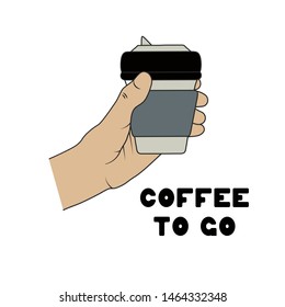 Hand holding cup for take away with hot drink. Concept illustration for coffee to go shop.