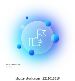 Hand holding a flag line icon. Goal, target, achieve, achievement, planning, career, top, aspirations, businessman. Business concept. Glassmorphism style. Vector line icon for Business and Advertising