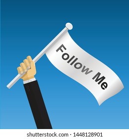 Hand holding follow me flag vector flat design.