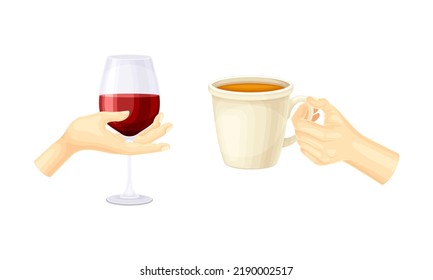 Hand Holding Glass with Red Wine and Tea in Cup Vector Set