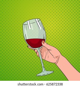 Hand Holding Glass Of Red Wine Pop Art Retro Pin Up Background Vector Illustration