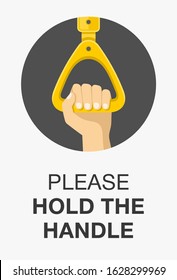 Hand holding the handle in public transport. Bus, metro, subway, train or tram handle. Flat vector illustration.