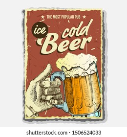 Hand Holding Ice Cold Foamy Beer Glass Vector. Full Cup With Alcohol Drink Beer On Promotional Poster In Retro Style And Grunge Textures Of Popular Pub. Brewery Liquid Flat Cartoon Illustration