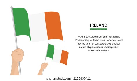 Hand holding Ireland flag. Illustration in flat style. Waving flag of Ireland isolated. vector illustration