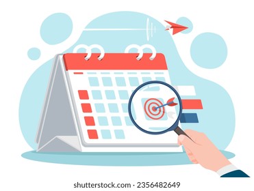 Hand holding magnifier focus goal setting and planning to reminder targets on a calendar for notification. Vector illustration flat design for banner, poster, and background.