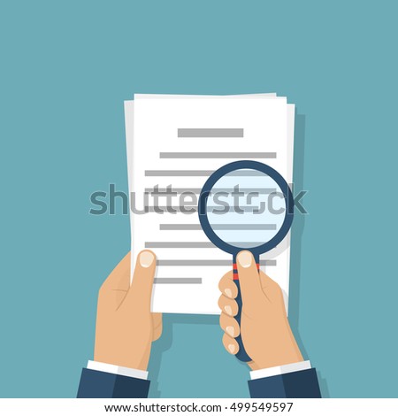 Hand holding magnifier and paper document. Business concept. Reading, viewing and studying. Search for information. Vector illustration flat design.