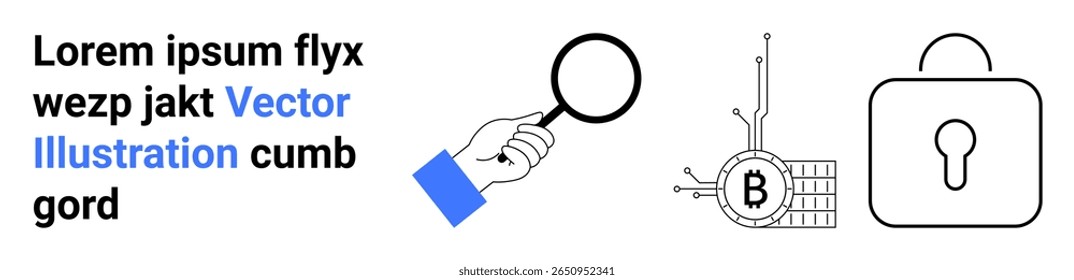Hand holding magnifying glass, Bitcoin symbol with circuit lines, and padlock. Ideal for security, cryptocurrency, blockchain, investigation, analysis, financial technology, digital privacy concepts
