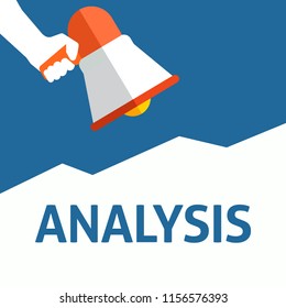 Hand Holding Megaphone With ANALYSIS Announcement. Flat Vector Illustration