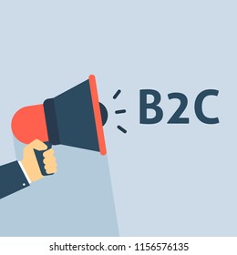 Hand Holding Megaphone With B2C Announcement. Flat Vector Illustration