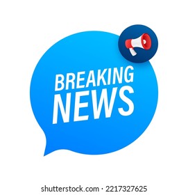 Hand Holding Megaphone with breaking news. Megaphone banner. Web design. Vector stock illustration.