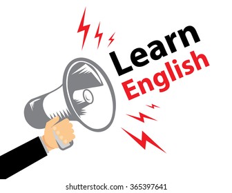 Hand holding megaphone with bubble speech Hand holding megaphone Learn English