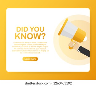 Hand holding megaphone - Did you know? Vector stock illustration.