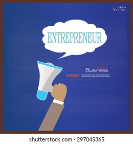Hand holding megaphone with  entrepreneur word on chalkboard.promotion background.vector illustration.