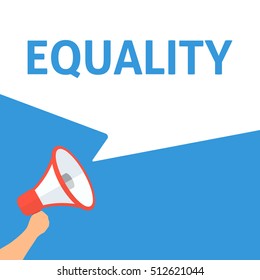 Hand Holding Megaphone With EQUALITY Announcement
