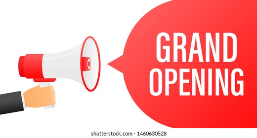 Hand holding megaphone with Grand opening.