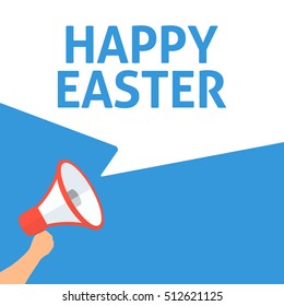 Hand Holding Megaphone With HAPPY EASTER Announcement