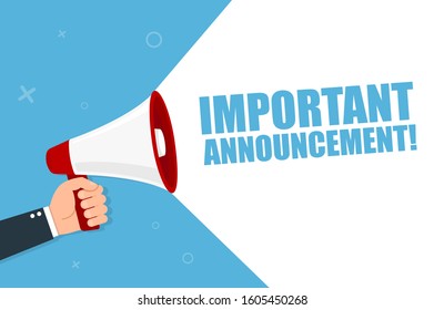 Hand holding megaphone with Important Announcement. Vector flat