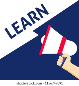 Hand Holding Megaphone With LEARN Announcement. Flat Vector Illustration
