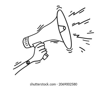 Hand is holding a megaphone or loud speaker. Design concept for business, propaganda. doodle hand drawn vector illustration