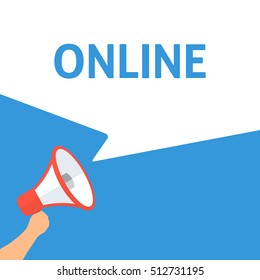 Hand Holding Megaphone With ONLINE Announcement