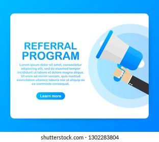 Hand Holding Megaphone with Referral program. Vector stock illustration.