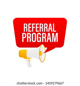 Hand holding megaphone with Referral Program.