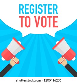 Hand Holding Megaphone with Register to vote. Vector stock illustration.