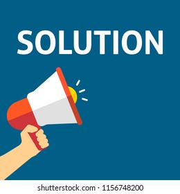Hand Holding Megaphone With SOLUTION Announcement. Flat Vector Illustration
