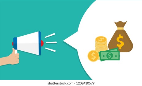 Hand holding megaphone with speech bubble for business, advertising. Money icon. Marketing concept. Vector illustration