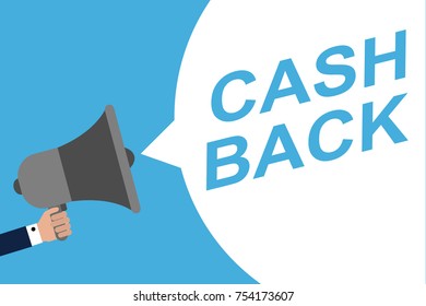 Hand Holding Megaphone With Speech Bubble CASH BACK. Announcement. Vector illustration