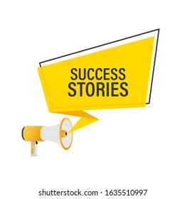 Hand Holding Megaphone with Success stories. Vector stock illustration.