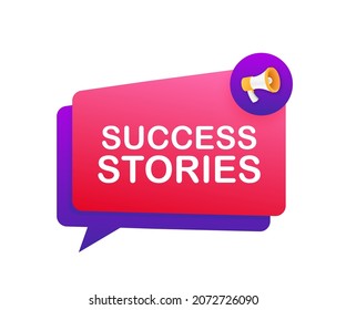 Hand Holding Megaphone with Success stories. Vector stock illustration.