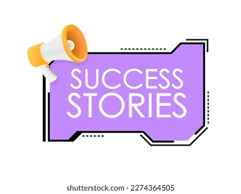 Hand Holding Megaphone with Success stories. Vector stock illustration