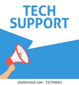 Hand Holding Megaphone With TECH SUPPORT Announcement