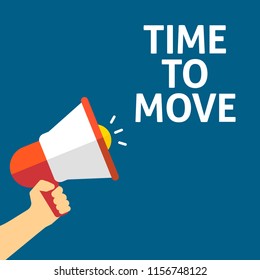 Hand Holding Megaphone With TIME TO MOVE Announcement. Flat Vector Illustration