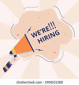 Hand holding megaphone with we are hiring speech. Vector illustration. Hand drawn. Loudspeaker. Business banner. Concept advertising sale.