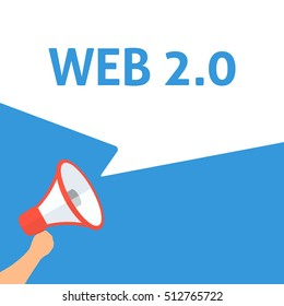 Hand Holding Megaphone With WEB 2.0 Announcement