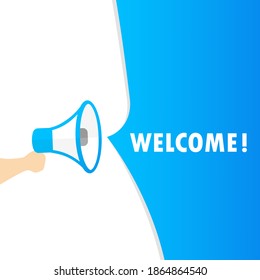 Mano sosteniendo el megáfono con mensaje de bienvenida. Anuncio. Altavoz. Cartel para negocios, marketing y publicidad. Vector de fondo aislado. EPS 10