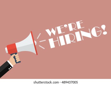 Hand holding megaphone with word We are hiring. Vector Illustration - Shutterstock ID 489437005