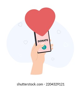 Hand holding mobile smart phone with donation and heart. Concept for charity online service. Flat vector illustration on a white background.