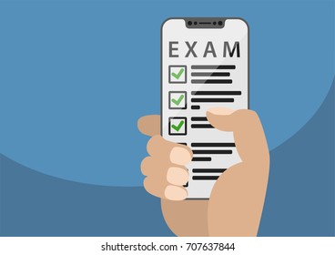 Hand holding modern bezel free smart phone. Concept for taking and passing an online exam. Illustration using flat design