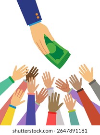 Hand holding money offering them many hands reaching for money. Finance Crisis Concept. Illustration Vector Cartoon.
