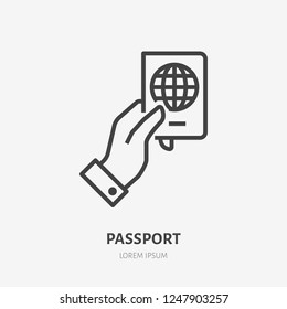 Hand holding passport flat line icon. Identification sign. Thin linear logo for financial services, document control, travel vector illustration.