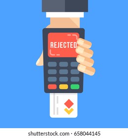 Hand holding payment terminal with inserted credit card and word rejected on screen. Failed payment, rejected transaction concepts. POS terminal. Modern flat design vector illustration