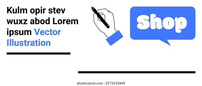 Hand holding a pen, indicating creativity. Speech bubble with Shop text in bold blue, underlined text. Ideal for shopping websites, e-commerce, graphic design, advertisements, marketing campaigns