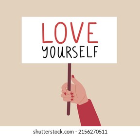 Hand holding placard with love yourself text. Body positive demonstration. Vector illustration