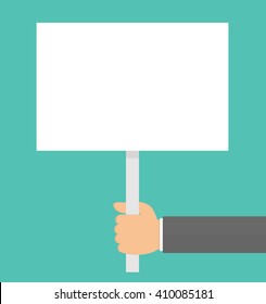 Hand holding placard or protest board. Flat design